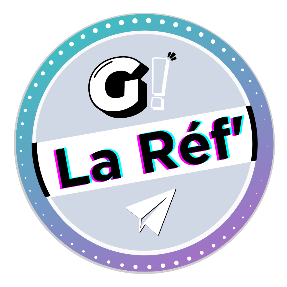 G! La Réf - Le jeu du jeudi G! La Réf - Les Jeux