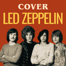 Les meilleures reprises de Led Zeppelin