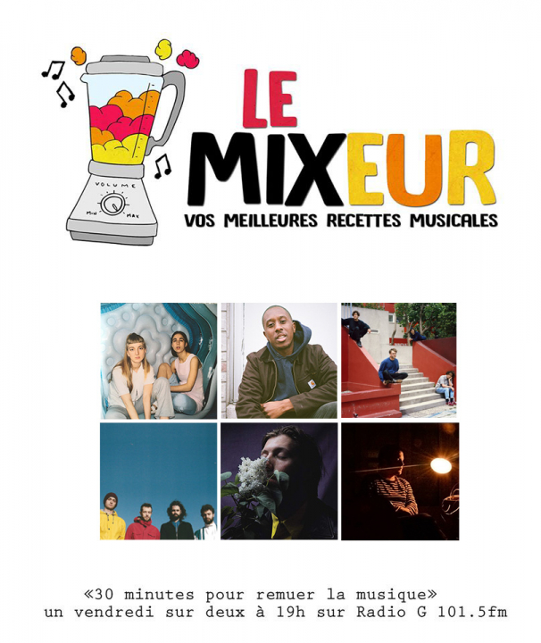 Le Mixeur du 07 02 2020