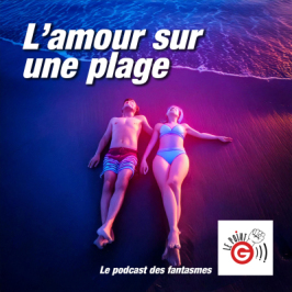 Le point G! 2 Le fantasme de la plage