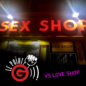 Le Point G 21 - Les sex-shops